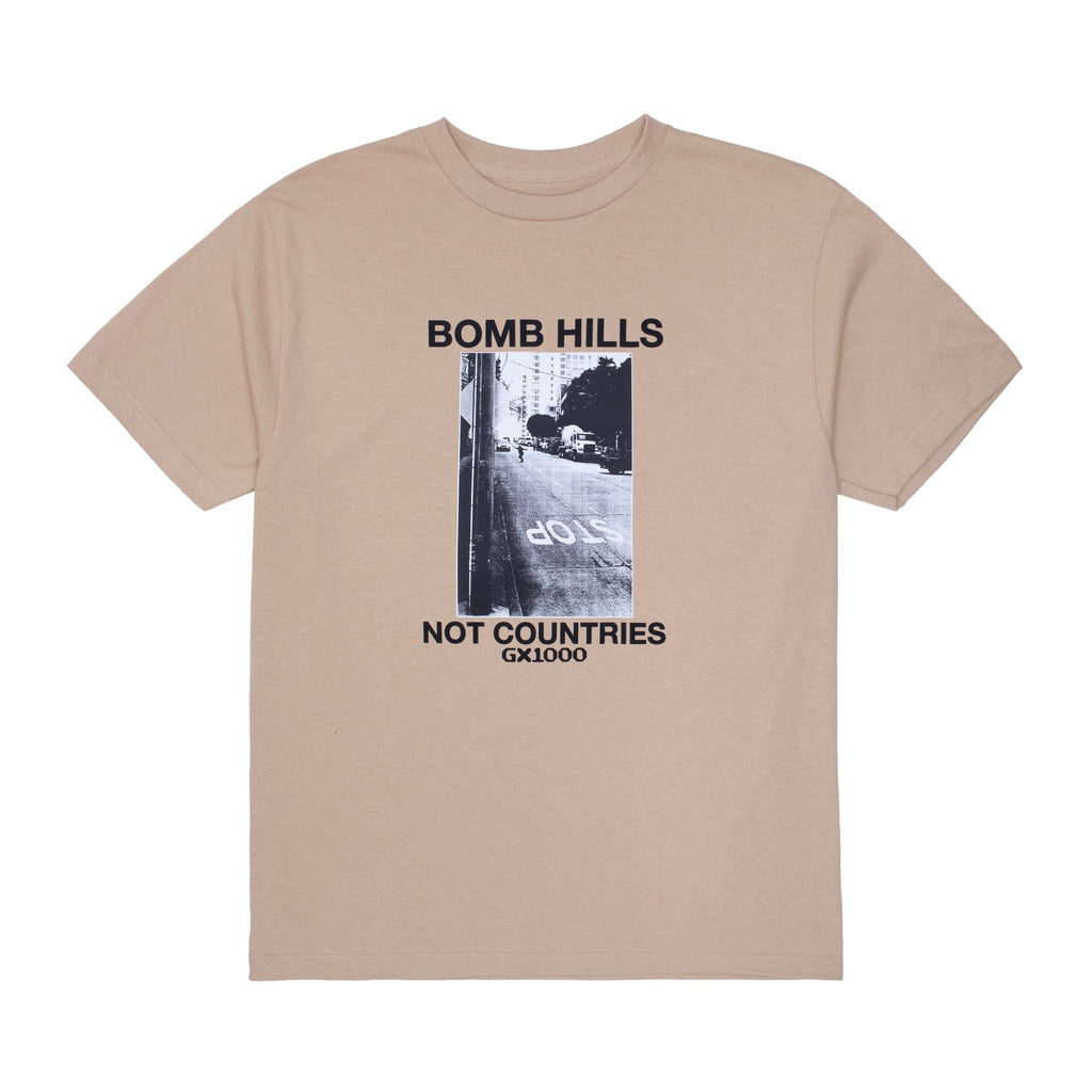 Bomb Hills Not Countries Tee -[Sand w/ Black Font]