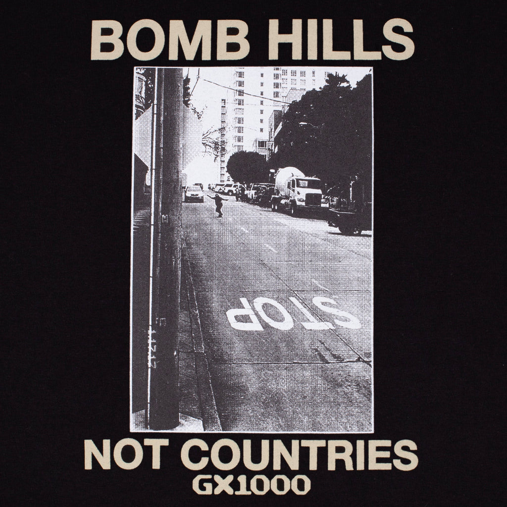 Bomb Hills Not Countries Tee [Black w/ Tan Font]