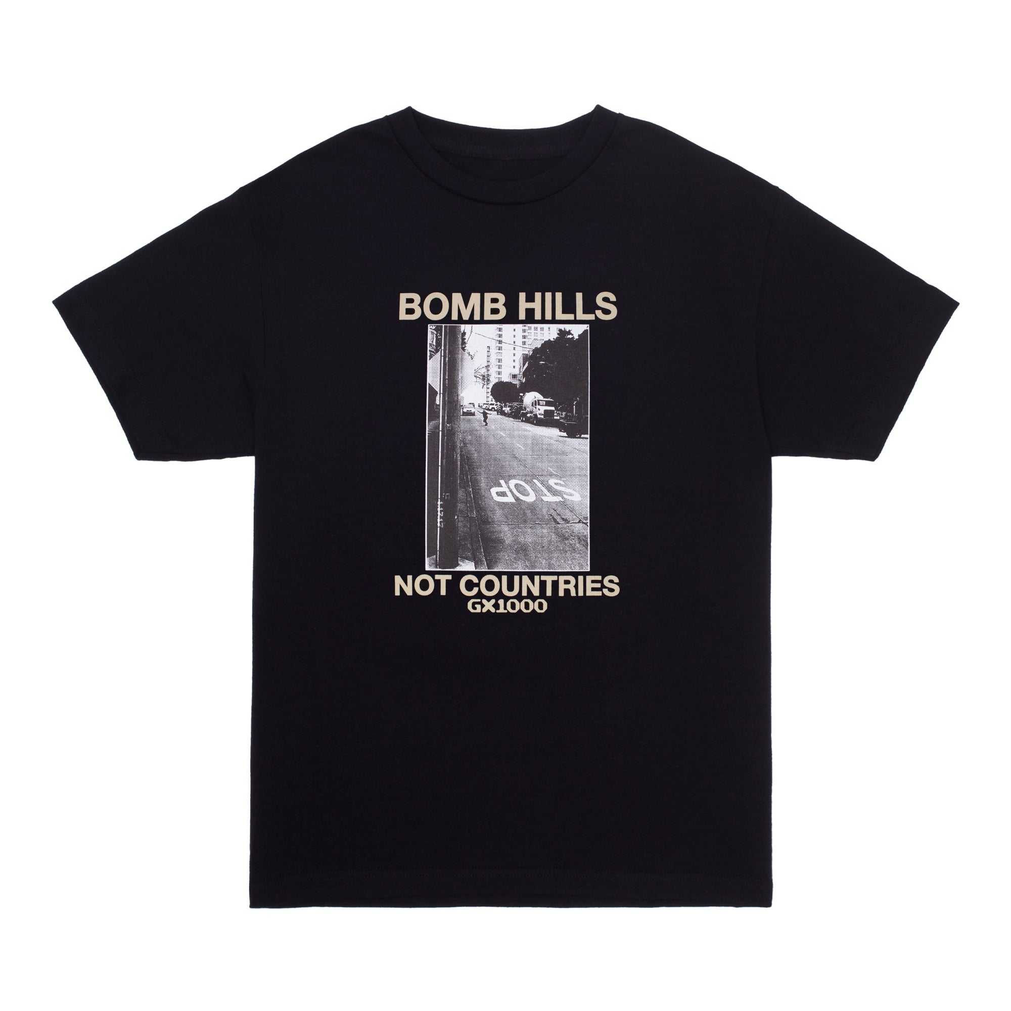 Bomb Hills Not Countries Tee [Black w/ Tan Font]