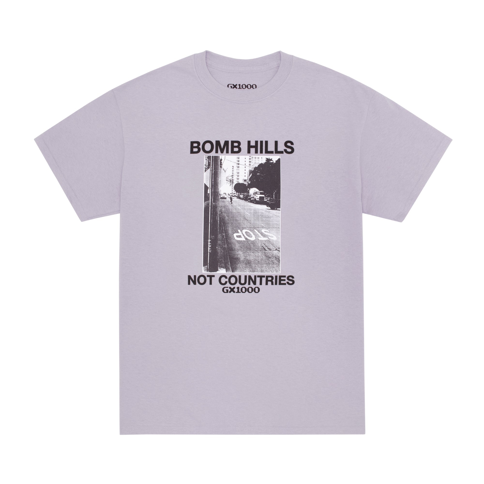 Bomb Hills Not Countries Tee [Lilac]