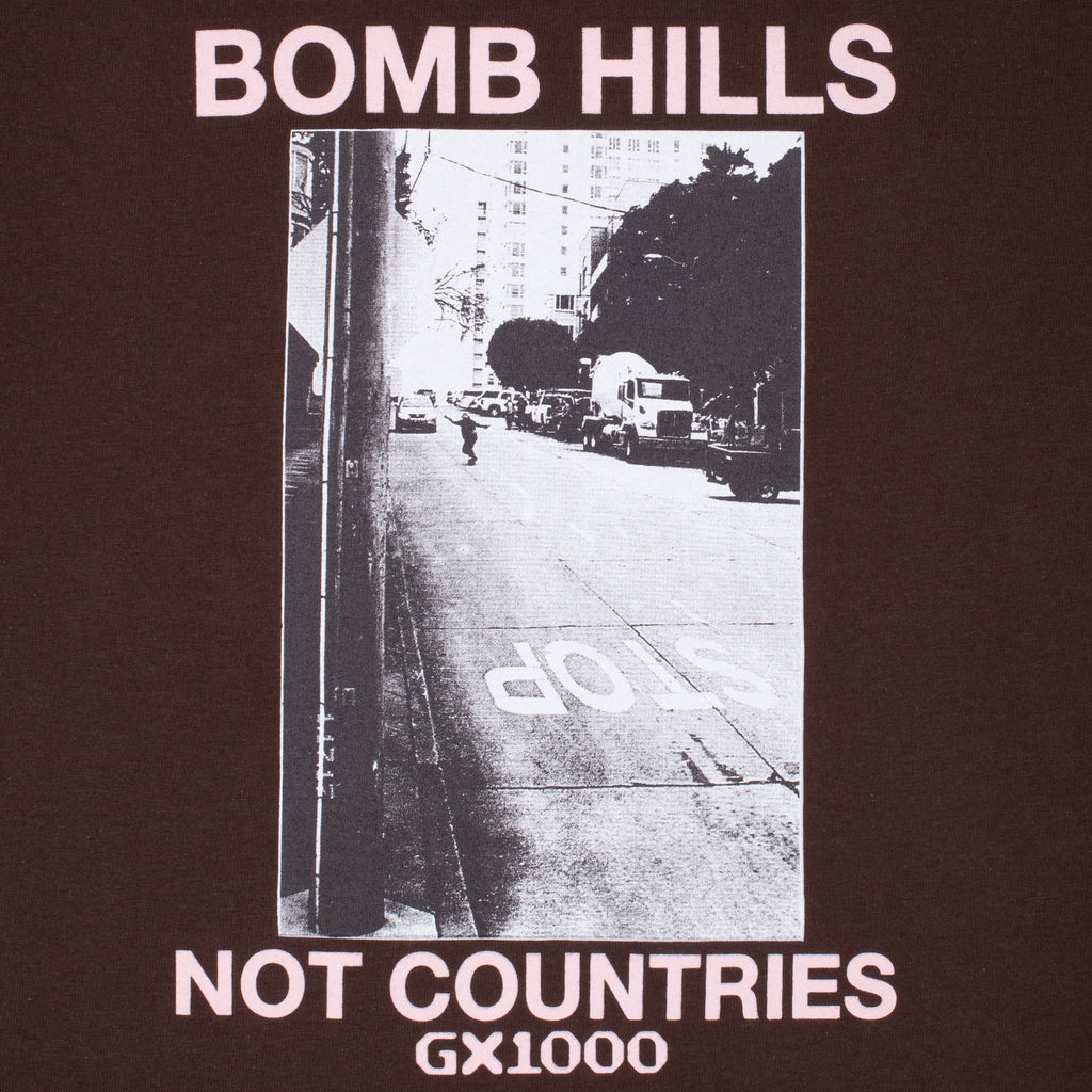 Bomb Hills Not Countries Tee [Brown w/ Rose Font]