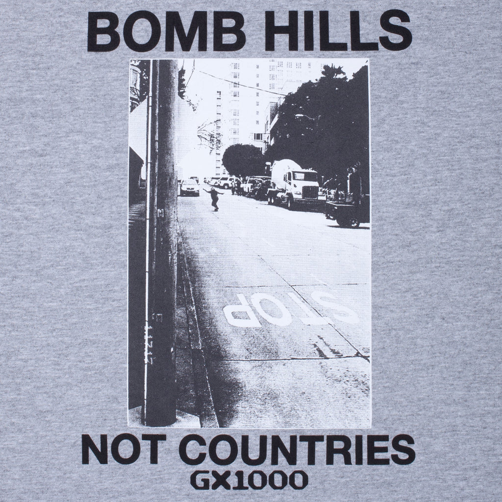 Bomb Hills Not Countries Tee [ Heather Grey w/ Black Font]